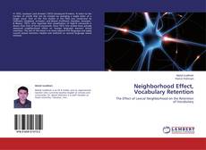 Couverture de Neighborhood Effect, Vocabulary Retention