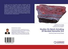 Couverture de Studies On Batch Grinding Of Banded Hematite Ore