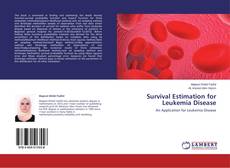 Couverture de Survival Estimation for Leukemia Disease