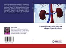 Buchcover von A new dietary therapy for chronic renal failure