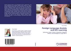Buchcover von Foreign Language Anxiety and EFL Learning