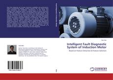 Copertina di Intelligent Fault Diagnostic System of Induction Motor