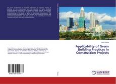 Buchcover von Applicability of Green Building Practices in Construction Projects