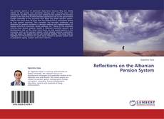 Buchcover von Reflections on the Albanian Pension System