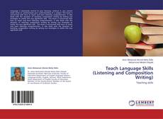 Couverture de Teach Language Skills (Listening and Composition Writing)