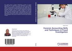 Couverture de Forensic Accounting Skills and Techniques in Fraud Investigation