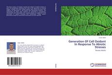 Couverture de Generation Of Cell Oxidant In Response To Abiotic Stresses