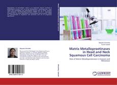 Couverture de Matrix Metalloproetinases in Head and Neck Squamous Cell Carcinoma