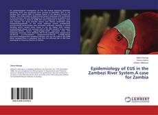 Buchcover von Epidemiology of EUS in the Zambezi River System.A case for Zambia