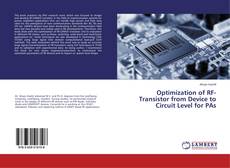 Bookcover of Optimization of RF-Transistor from Device to Circuit Level for PAs