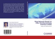 Capa do livro de Ring Network Based on Fiber Distributed Data Interface (FDDI) 