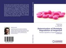 Buchcover von Determination of Photolytic Degradation of Angenta®