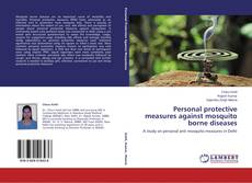 Couverture de Personal protective measures against mosquito borne diseases