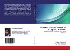 Couverture de Predictive Control applied in 4 Leg NPC Inverters