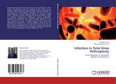 Couverture de Infection in Total Knee Arthroplasty