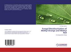 Buchcover von Fungal Decolourisation of Methyl Orange and Methyl Red