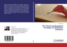 Buchcover von The Psycho-pedagogical Paradigm of Discipline Didactics