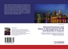 Buchcover von Informal Economy and Ethics in Management of HR and Business in Kosovo