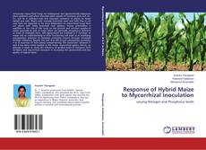 Buchcover von Response of Hybrid Maize to Mycorrhizal Inoculation