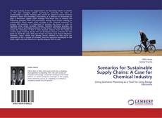 Copertina di Scenarios for Sustainable Supply Chains: A Case for Chemical Industry