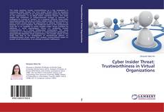 Buchcover von Cyber Insider Threat: Trustworthiness in Virtual Organizations