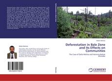 Couverture de Deforestation in Bale Zone and Its Effects on Communities