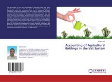 Buchcover von Accounting of Agricultural Holdings in the Vat System