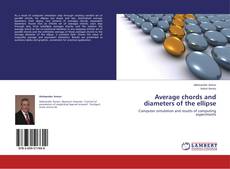 Couverture de Average chords and diameters of the ellipse