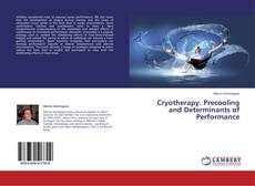 Buchcover von Cryotherapy. Precooling and Determinants of Performance