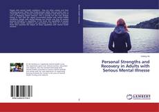 Capa do livro de Personal Strengths and Recovery in Adults with Serious Mental Illnesse 