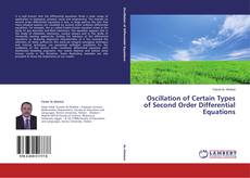 Couverture de Oscillation of Certain Types of Second Order Differential Equations