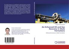 Buchcover von An Enhanced Oil and Gas Recovery in Shale Formations