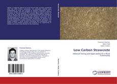Couverture de Low Carbon Strawcrete