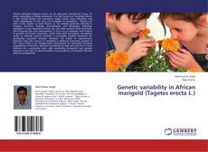 Portada del libro de Genetic variability in African marigold (Tagetes erecta L.)