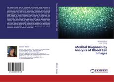 Capa do livro de Medical Diagnosis by Analysis of Blood Cell Images 