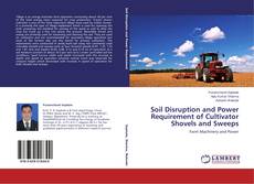 Buchcover von Soil Disruption and Power Requirement of Cultivator Shovels and Sweeps