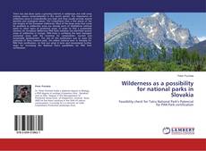 Couverture de Wilderness as a possibility for national parks in Slovakia