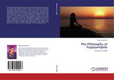 The Philosophy of Yogopaniṣads的封面