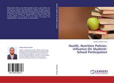 Buchcover von Health, Nutrition Policies-influence On Students’ School Participation