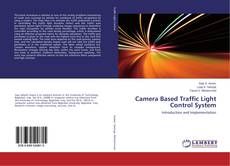 Buchcover von Camera Based Traffic Light Control System