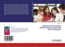 Copertina di Attitude of Secondary School Teachers Towards their Profession