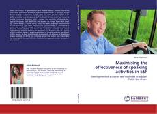 Buchcover von Maximising the effectiveness of speaking activities in ESP