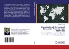 Buchcover von Investigating International Education Transfer from Both Sides