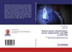 Couverture de Breast cancer classification, serum adiponectin and SNP rs 2241766