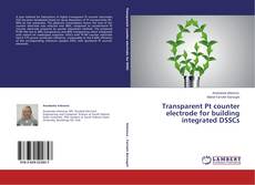 Copertina di Transparent Pt counter electrode for building integrated DSSCs