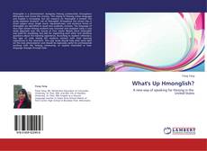 Capa do livro de What's Up Hmonglish? 