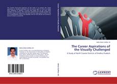 Buchcover von The Career Aspirations of the Visually Challenged