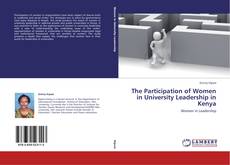Couverture de The Participation of Women in University Leadership in Kenya