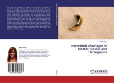Couverture de Interethnic Marriages in Mostar, Bosnia and Herzegovina