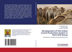 Development of Peri-Urban Camel Production System in Semi-Arid Kenya的封面